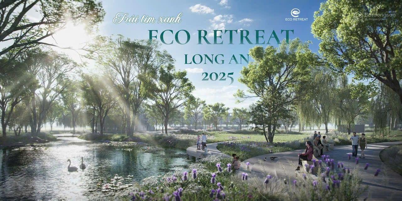 Booking - biệt thự sông Eco Retreat - viên ngọc xanh ngay cửa ngõ phía Tây TP.Hồ Chí Minh - Long An