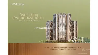 Quỹ căn độc quyền căn hộ cao cấp Greenera Southmark ngay gần ga Ngọc Hồi, chiết khấu 17% GTCH
