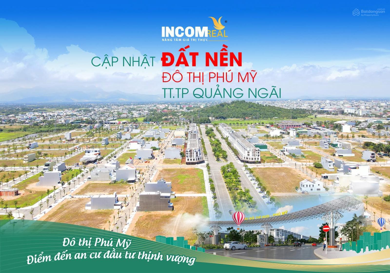 Mở bán đất nền khu đô thị Phú Mỹ trái tim thịnh vượng của Tp. Quảng Ngãi