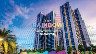 Giỏ hàng Rainbow - giá tốt quỹ căn 99 + tại các phân khu Vinhomes Grand Park