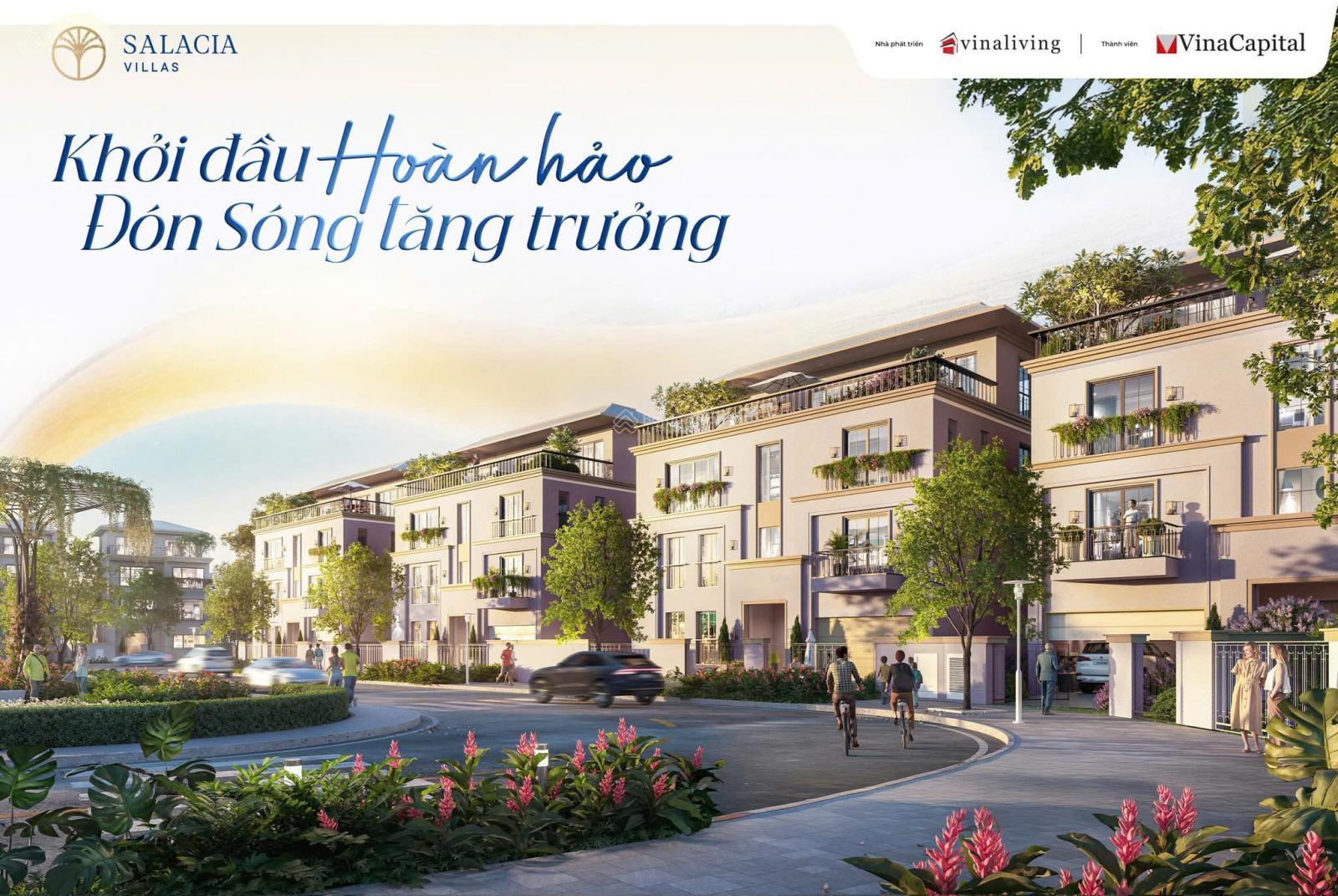 KHỞI ĐẦU HOÀN HẢO - ĐÓN SÓNG ĐẦU TƯ GIỮA LÒNG THƯƠNG CẢNG TẠI SALACIA VILLAS