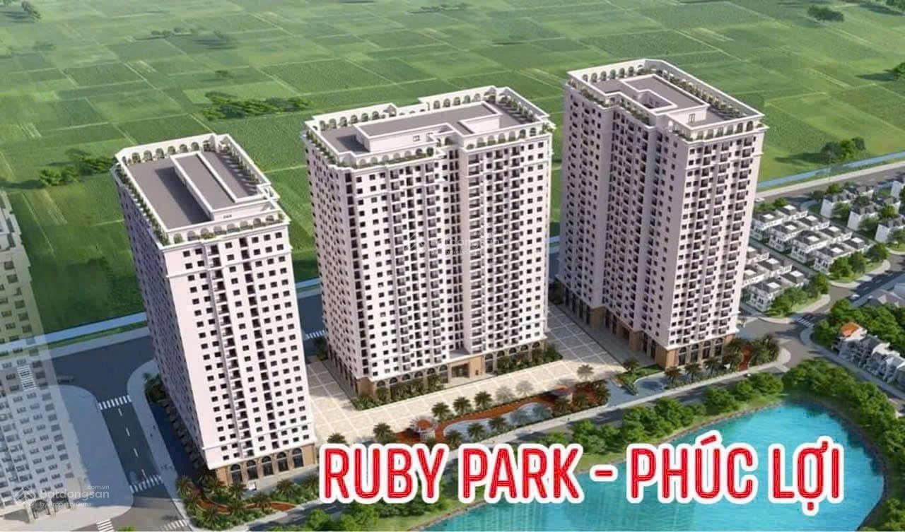 CHÍNH THỨC NHẬN BOOKING DỰ ÁN HOT NHẤT LONG BIÊN RUBY PARK PHÚC LỢI Giá tốt Tiềm năng tăng giá cao