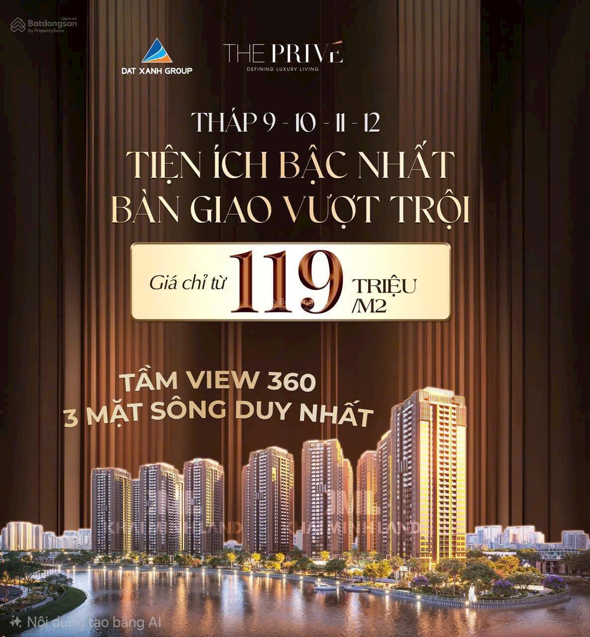 Booking dự án The Prive giai đoạn 2 từ Chủ đầu tư kiệt tác 3 mặt sông giá từ 119tr/m2 LH 0915 698 *** Booking dự án The Prive giai đoạn 2 từ Chủ đầu tư kiệt tác 3 mặt sông giá từ 119tr/m2 LH 0915 698 ***