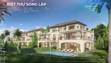 Izumi Canaria - bán biệt thự song lập 246m2, giỏ hàng mua trực tiếp chủ đầu tư, ưu đãi CK 16%