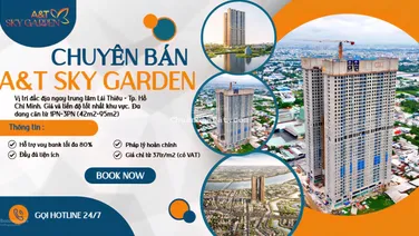 Chuyên bán căn hộ A&T Sky Garden Lái Thiêu nắm full rổ hàng bán từ 43 - 95m2. Hỗ trợ vay bank