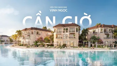 Mở bán khu A Vịnh Tiên | Vinhomes Green Paradise cần giờ