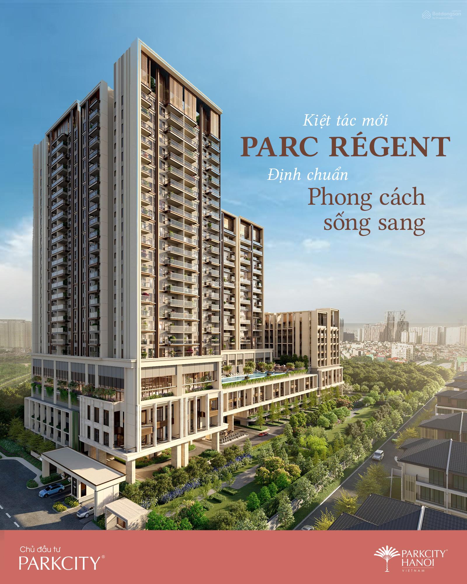 Độc quyền quỹ căn chuyển nhượng giá siêu tốt Parc Regent - Parkcity Hanoi