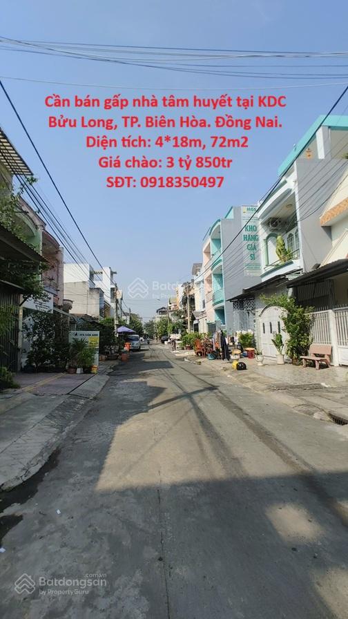 NHÀ KDC BỬU LONG- BIÊN HOÀ 72m² 4PN VỈA HÈ RỘNG Gía CHỐT NHANH