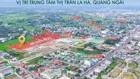 Đất nền An Điền Phát trung tâm La Hà Quảng Ngãi - đã có sổ - giá tốt