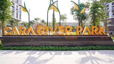 BÁN CĂN HỘ CAO CẤP CARA RIVER PARK – 2PN / 3PN – VIEW SÔNG- VÀO Ở NGAY