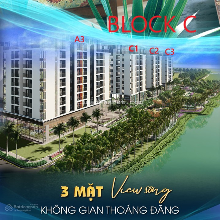 Mở bán Block C view sông những suất cuối cùng của dự án giá trực tiếp chủ đầu tư giá 1.337 tỷ